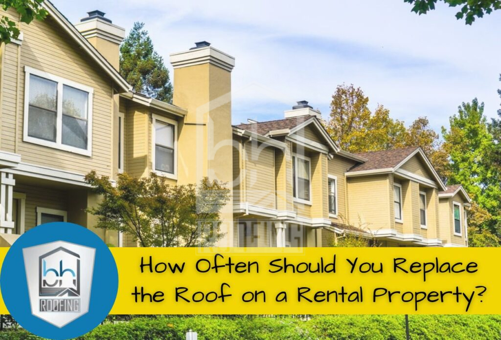 How Often Should You Replace the Roof on a Rental Property