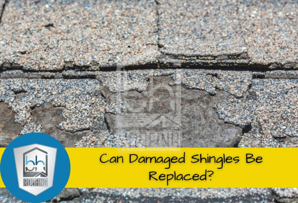 Can Damaged Shingles Be Replaced